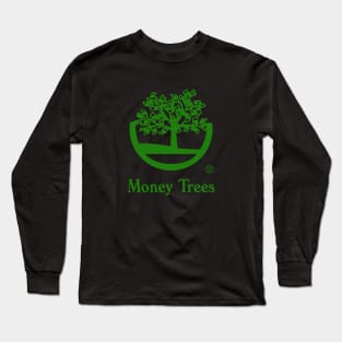 Money Trees green Long Sleeve T-Shirt